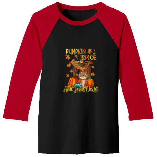 Christian Fall Autumn Season Pumpkin Spice And Jesus Christ 190 Christ Baseball Tees