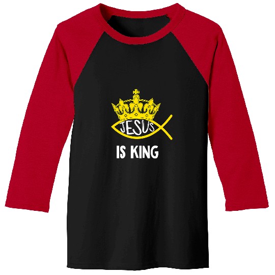 Christian Jesus is King Ichtys Faith Jesus Ichthys4m3 Christ Baseball Tees