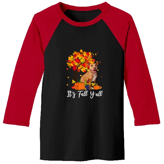 Bully Dog Its Fall Yall Pitbull Pumpkin Thanksgiving 279 Pitbull Dog Baseball Tees
