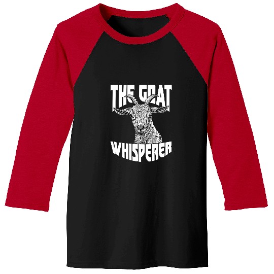 Funny Goats The Goats Whisperer Goats Owner Farmer Farm Animal Farming 254 Goats Lover Baseball Tees