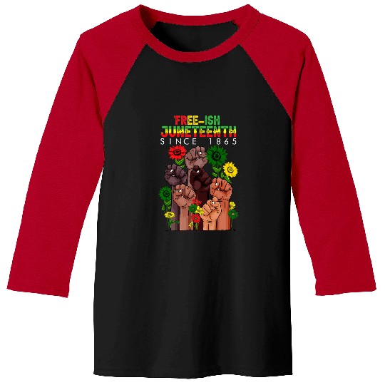 Freeish since 1865 Juneteenth Black Pride Africa Freedom Baseball Tees