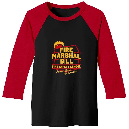 Fireman Firefighter fires Marshal Bill fires Safety School Funny Firefighter Firemen Baseball Tees