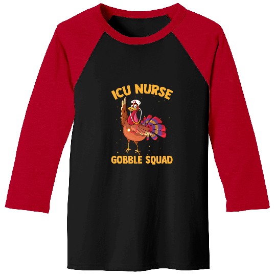 ICU nurses Gobble Squad Thanksgiving Hospital nurses Lover Baseball Tees