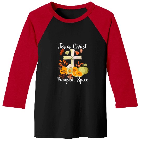 Christian Jesus Christ and Pumpkin Spice Fall Christian Lover Christ Baseball Tees
