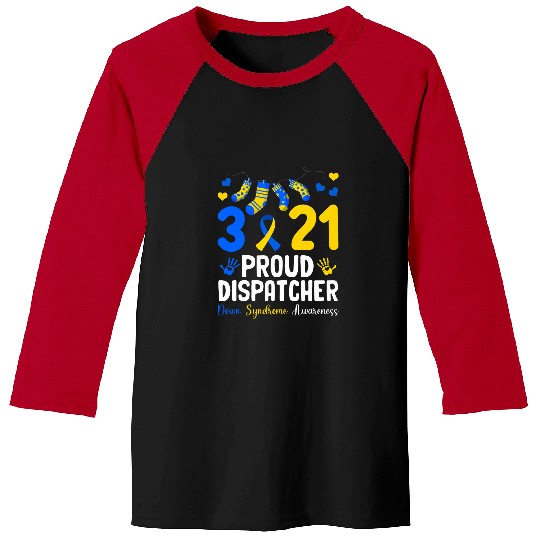 321 Proud Dispatcher Down Syndromes Awareness Ribbons Lover Baseball Tees