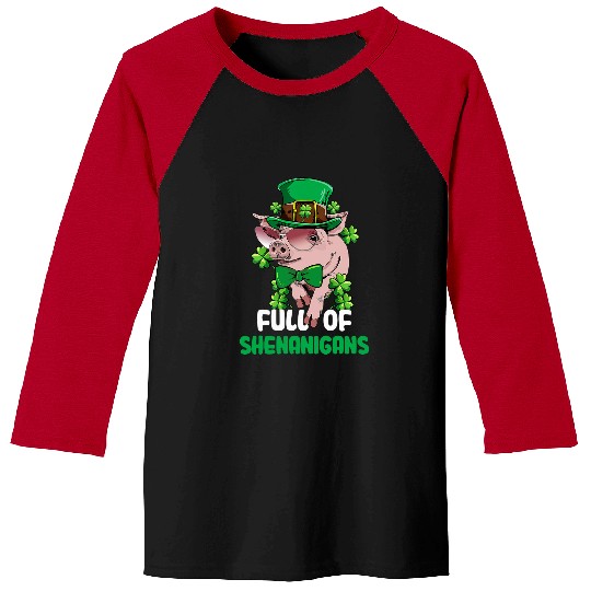 full of shenanigans pig st patricks day Baseball Tees
