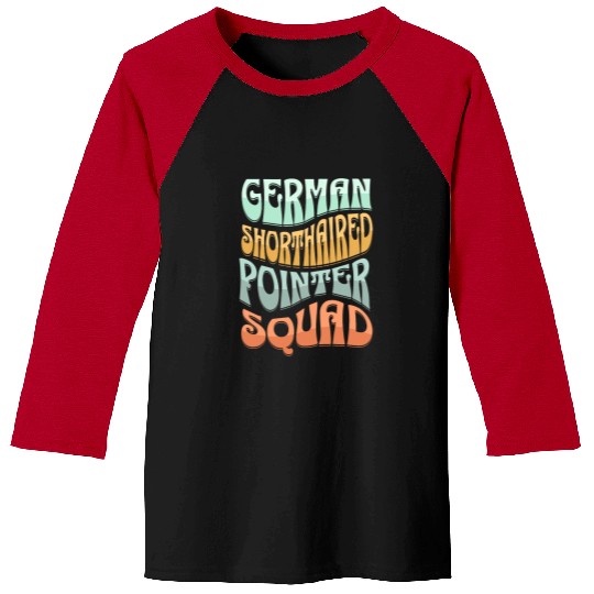 German Shorthaired Pointer Squad Dog Breed Baseball Tees