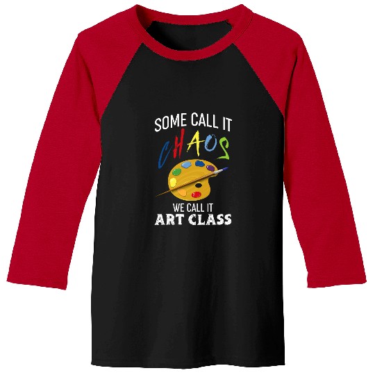 Art School Teacher Gift Art Class Baseball Tees