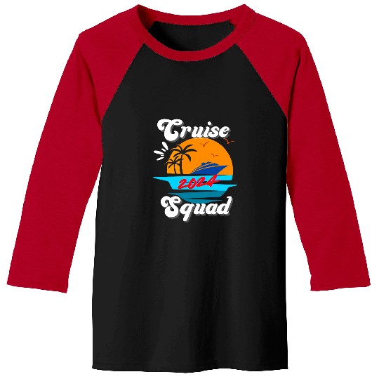 Cruise Squad 2024 Family Matching Vacation Boat Baseball Tees