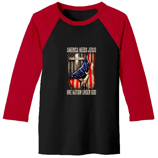 Christian America Needs Jesus One Nation Under God American Flag Christ Baseball Tees