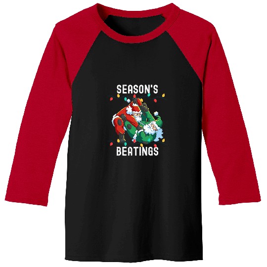 Seasons Beatings Funny Santa Seasons Greetings Mens Womens Baseball Tees