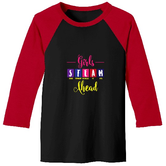 Girls STEAM Ahead Science Technology Engineering Art Math Baseball Tees