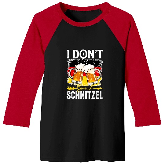Funny I Dont Give A Schnitzel Germany Flag Oktoberfest Men65 Baseball Tees