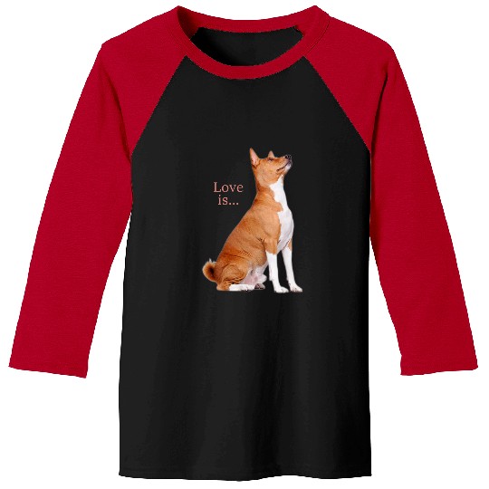 Dog Basenji Dog Mom Dad Love Puppy Cute Love is Tee Pet 2 Baseball Tees