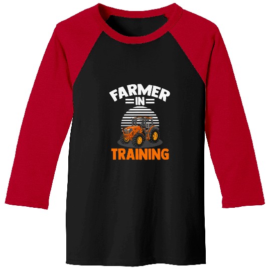 Tractor driving Farmers Farmer In Training Future Farmers Tractor Lovers Baseball Tees