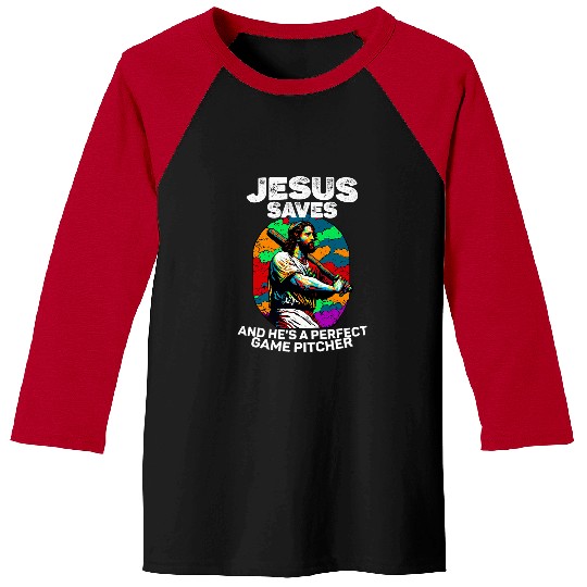 Christian Jesus Saves And Hes A Perfect Game Pitcher Christ Baseball Tees