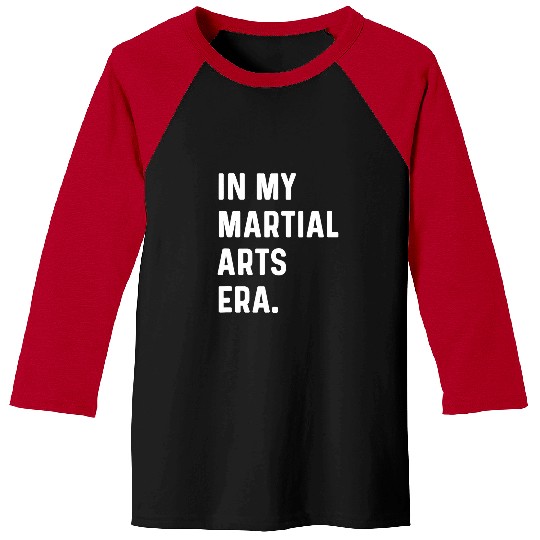 In My Martial Arts Era Karate Judo Baseball Tees