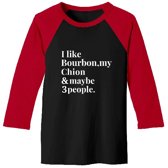 Chion Funny Dog Owner Bourbon Whiskey Lover Gift Men Baseball Tees