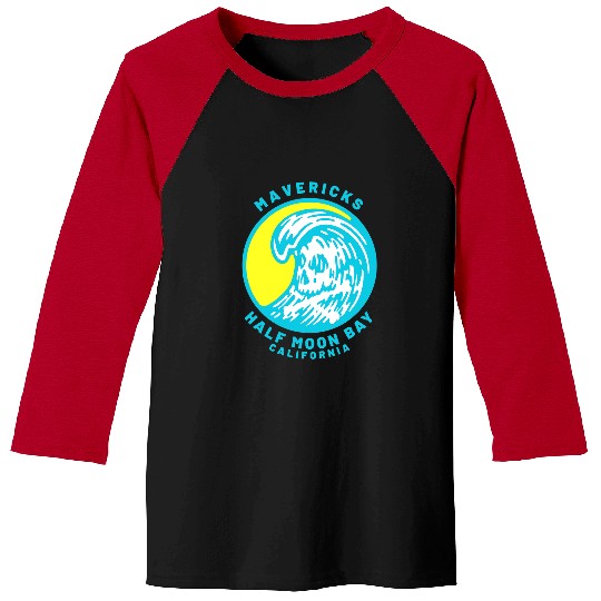 Surf Life Mavericks Half Moon Bay Surfing Baseball Tees