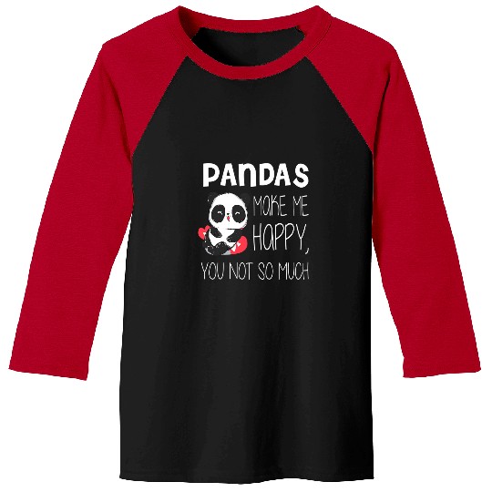 Funny Bear Pandas Make Me Happy Cute Panda Cute Bears Baseball Tees