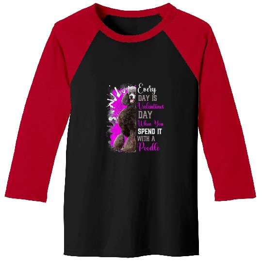 Funny Poodles Valentines Day Poodle Mom Mother Dog Doggie Puppy 3 Poodle dog Baseball Tees