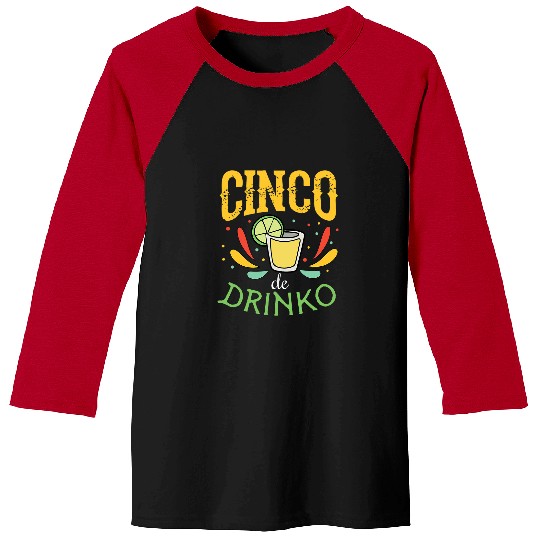 Cinco de Drinko de Mayo Party Tequila Shot Illustration Baseball Tees