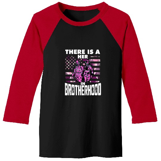 Fireman Firefighter There Is A Her In Brotherhood Female Firefighter 89 Firemen Baseball Tees