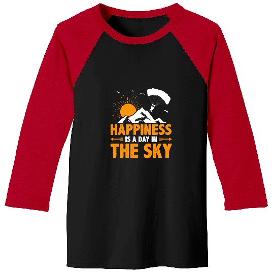Skydiving Gift Happiness Is A Day In The Sky Paragliding Paraglider Skydive Baseball Tees