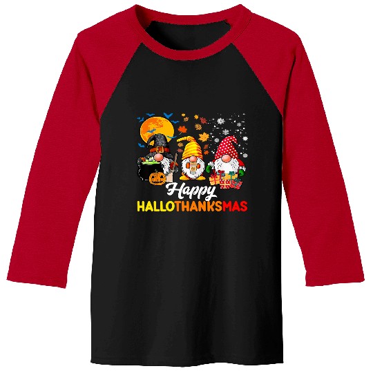 Gnomes Halloween Thanksgiving Christmas Happy Hallothanksmas 407 Baseball Tees