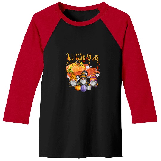 Gnomes Pumpkin It s Fall Y all Autumn Truck Cute Halloween213 Baseball Tees