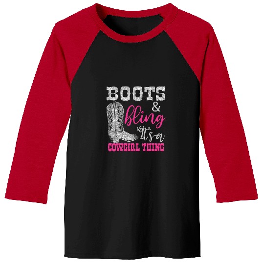 Floral Cowgirls Boots And Bling Cowgirls Thing Western Country Baseball Tees