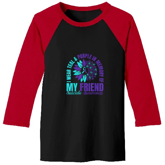 I Wear Teal Purple In Memory Of My Friend suicides Awareness 2 Baseball Tees