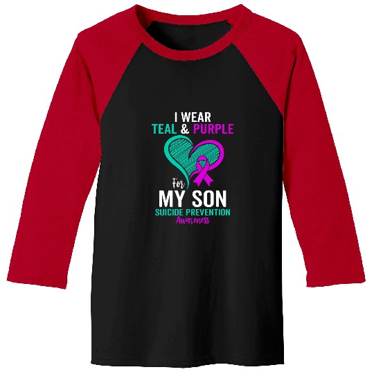 I Wear Teal and Purple for My Son suicides Prevention 2 Baseball Tees