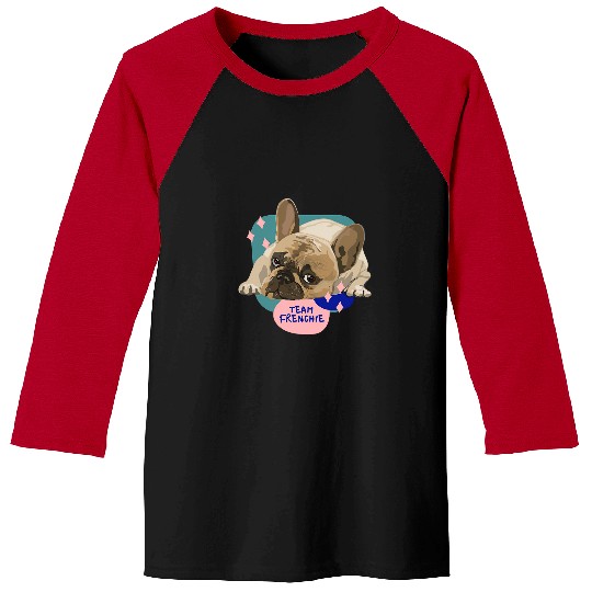French Bulldog Team Frenchie Cute Dog Pets Puppy Mom and Dad Baseball Tees