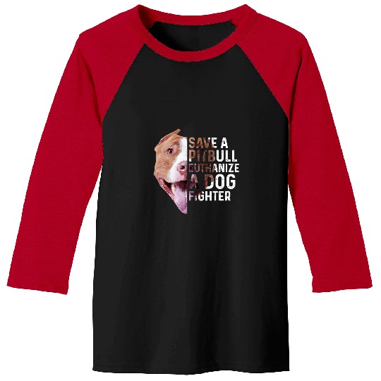 Bully Lover Dog Save a Pitbull euthanize a dog fighter Lover Dog 372 Pitbull Dog Baseball Tees