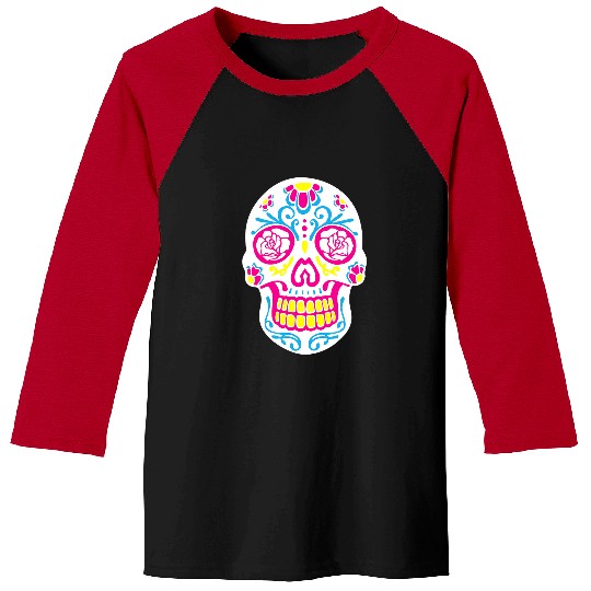 Skeletons Skulls Sugar Skull Calavera Day Of The Deads Mexican Funny Gift Skull Baseball Tees