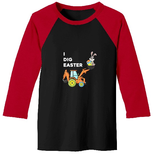 Tractor driving Kids I Dig Easter Bunny Rabbit Funny Eggs Tractor Toddler Boys 2 Baseball Tees