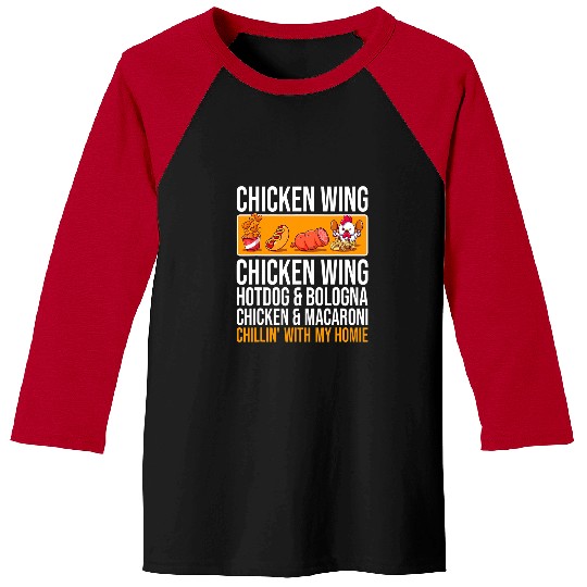 Chicken Wing Chicken Wing Hot Dog And Bologna 1 Baseball Tees