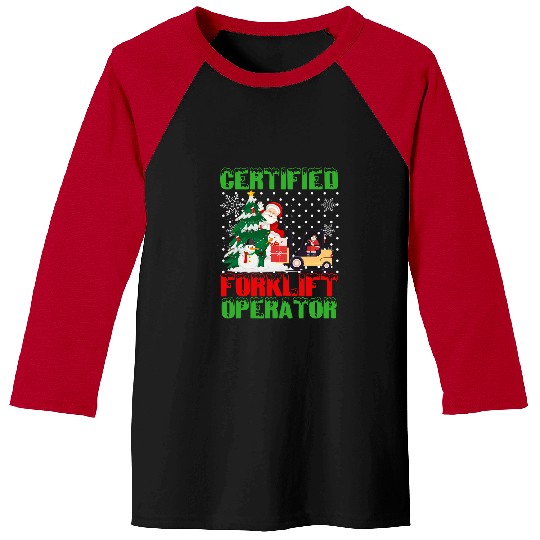 Certified Forklift Operator Christmas Pajamas Driver xmass 1 Baseball Tees