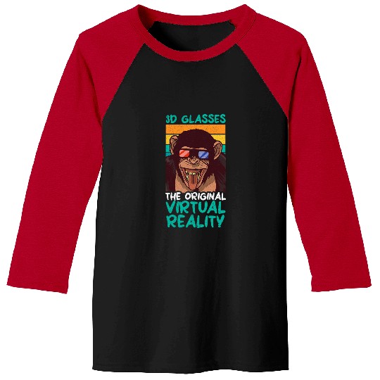 Discover 3D Glasses The Original Virtual Reality Monkey Thowback Baseball Tees