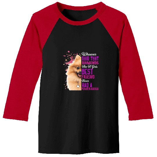 Dog Pomeranian Are A Girls bests Friend Funny Dog Mother Mama Mom 468 Baseball Tees