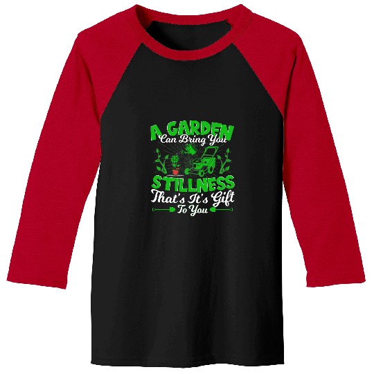 A garden can bring you stillness Plant Daddy Gardener Baseball Tees