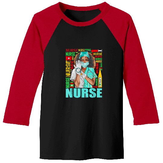 Nursing Womens Dy Black nurses Week Costume Black History Month Baseball Tees