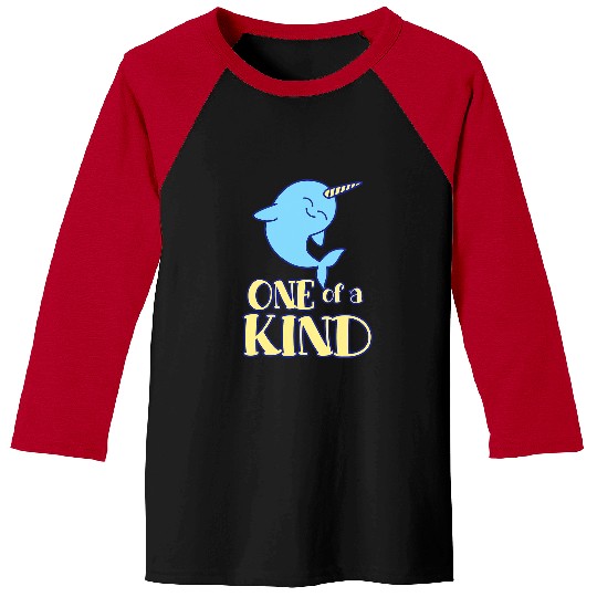 One Of A Kind Narwhal Sea Unicorns Precious Cute Kawaii Baseball Tees