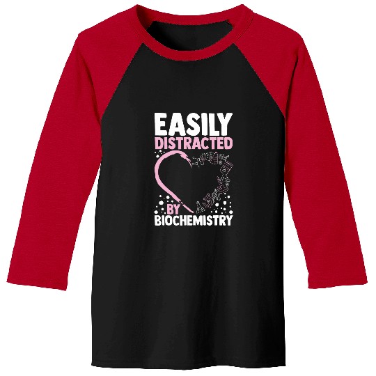 Biochemistry medicines Biology Molecular Physics Chemistry 8 Baseball Tees