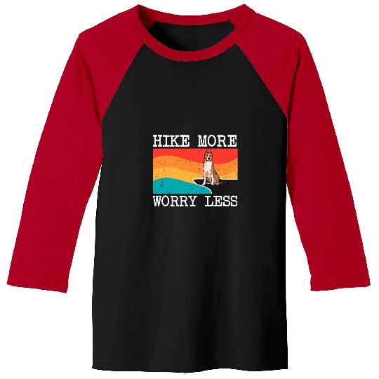 Hiking Hike More Worry Less American Staffordshire Terrier Hike Baseball Tees