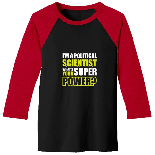 Funny Political Scientist Political Science Pol Sci  6 Baseball Tees