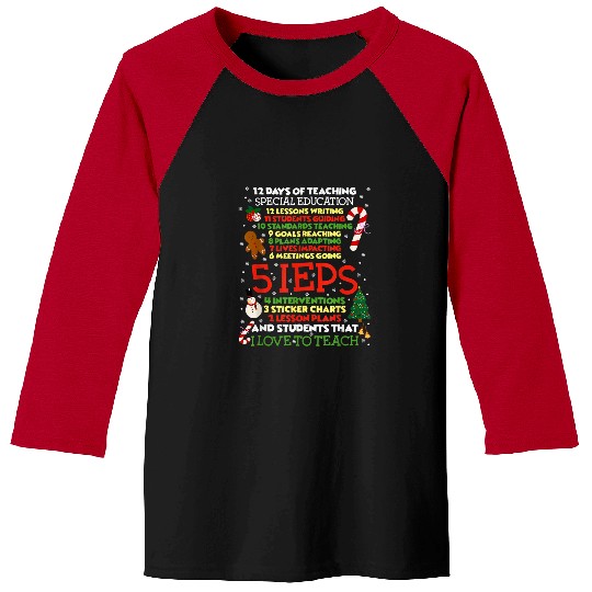 12 Days Of Teaching Special Education IEPS SPED Teacher Baseball Tees