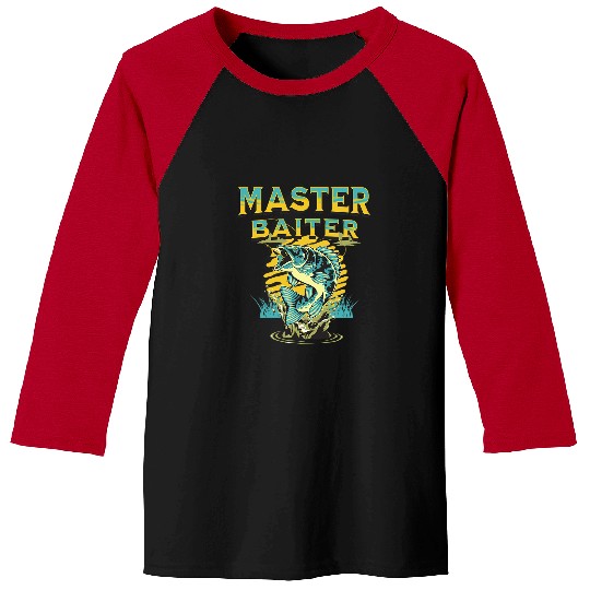 Fishing Master Baiter Funny Fishing 2 Fisher Baseball Tees