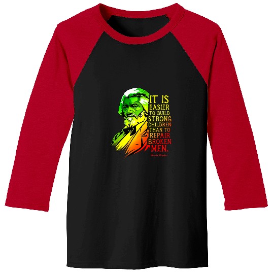 Frederick Douglass Quote for Black History Month 4 Baseball Tees
